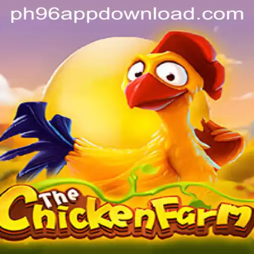 Exploring the Exciting World of ChickenFarm on PH96.COM