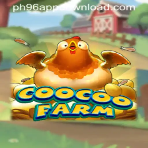 Discovering CooCooFarm: A Unique Gaming Experience at PH96.COM