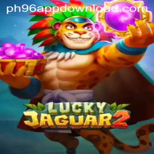 Discover the Thrilling World of Luckyjaguar2 on PH96.COM